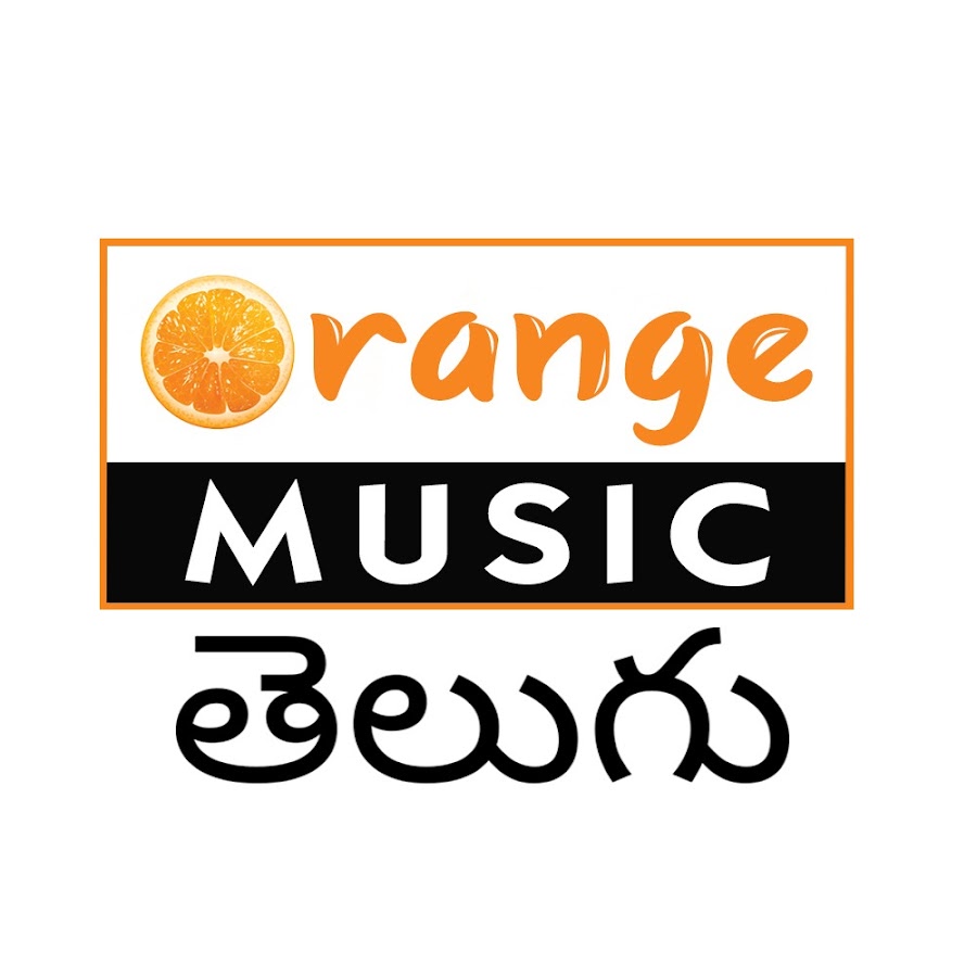 Orange Music - Telugu YouTube channel avatar