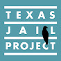 Texas Jail Project YouTube Profile Photo