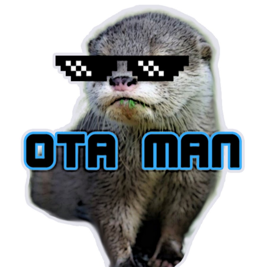 OTA MAN Avatar channel YouTube 