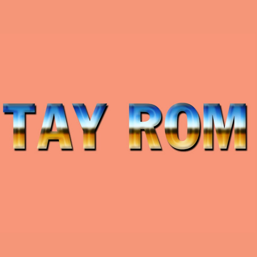 Tay Rom YouTube channel avatar
