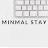 미니멀 스테이 MINIMAL STAY