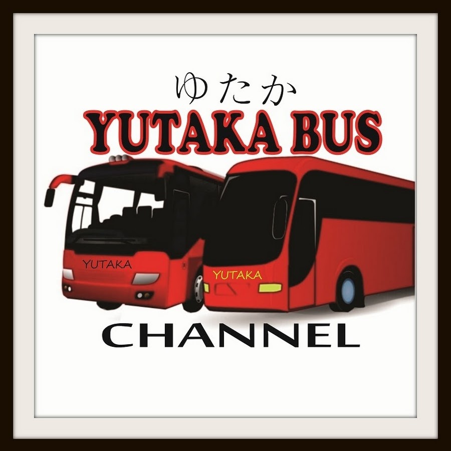 YUTAKA BUS Channel