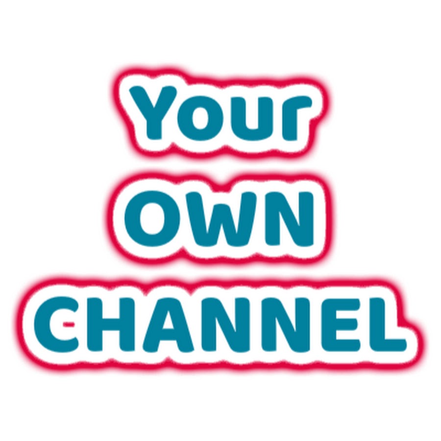 Your Own Channel Avatar channel YouTube 