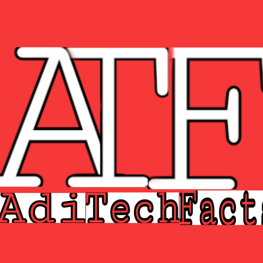 Aditech Facts YouTube channel avatar