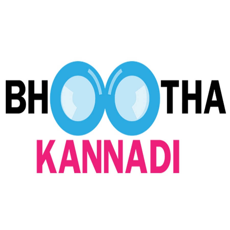 Bhootha Kannadi Avatar del canal de YouTube