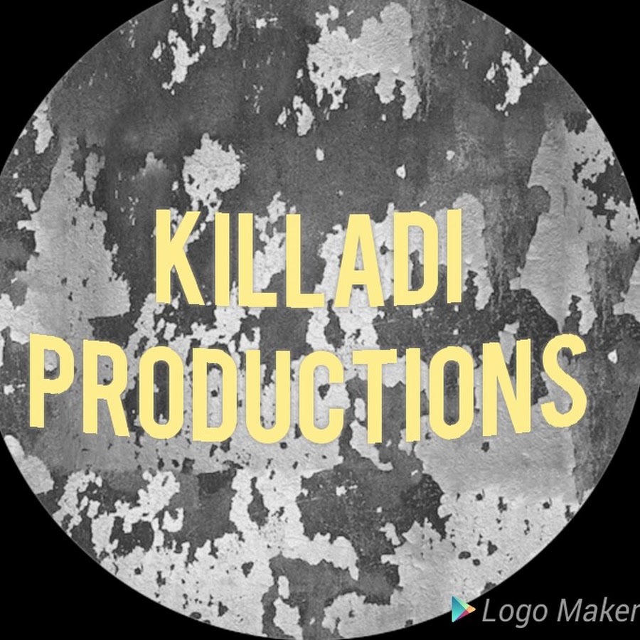 Killadi Productions ইউটিউব চ্যানেল অ্যাভাটার