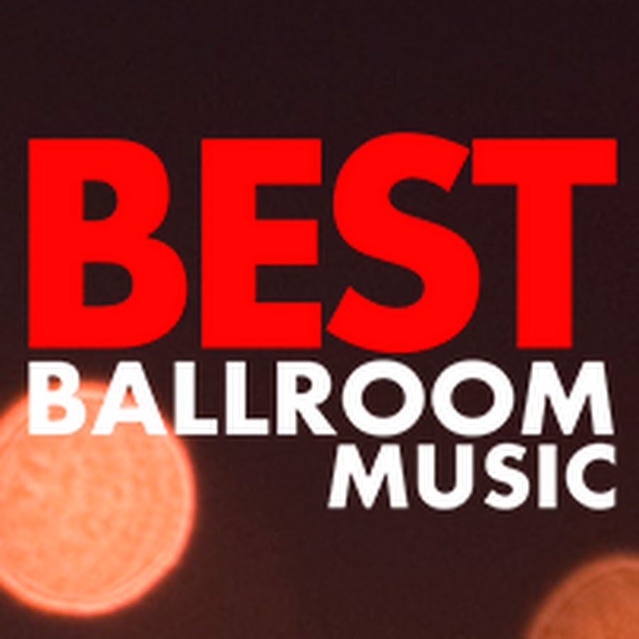 Best Ballroom Music YouTube kanalı avatarı