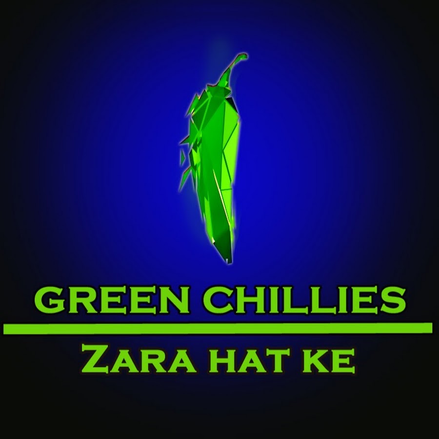 GREEN CHILLIES - zara hat ke Awatar kanału YouTube