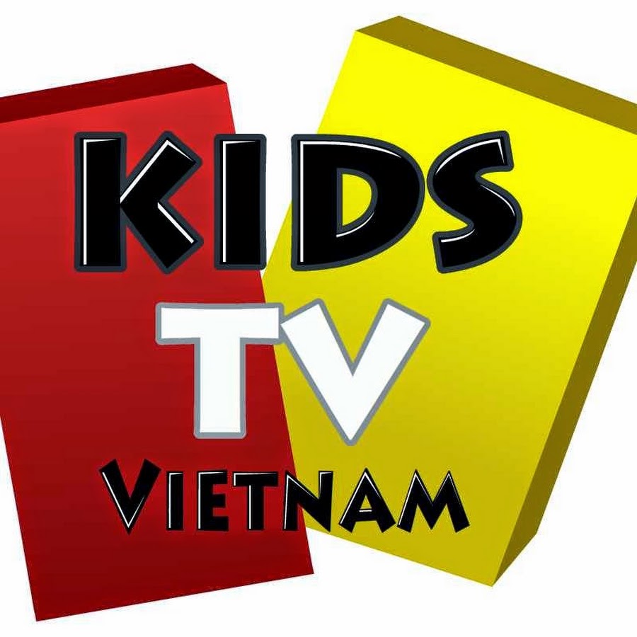 Kids Tv Vietnam - nhac thieu nhi hay nháº¥t رمز قناة اليوتيوب