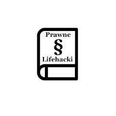 Prawne Lifehacki