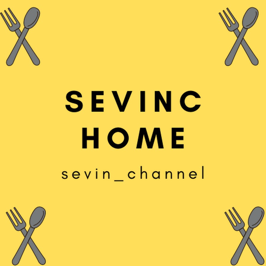 SEVINC HOME رمز قناة اليوتيوب