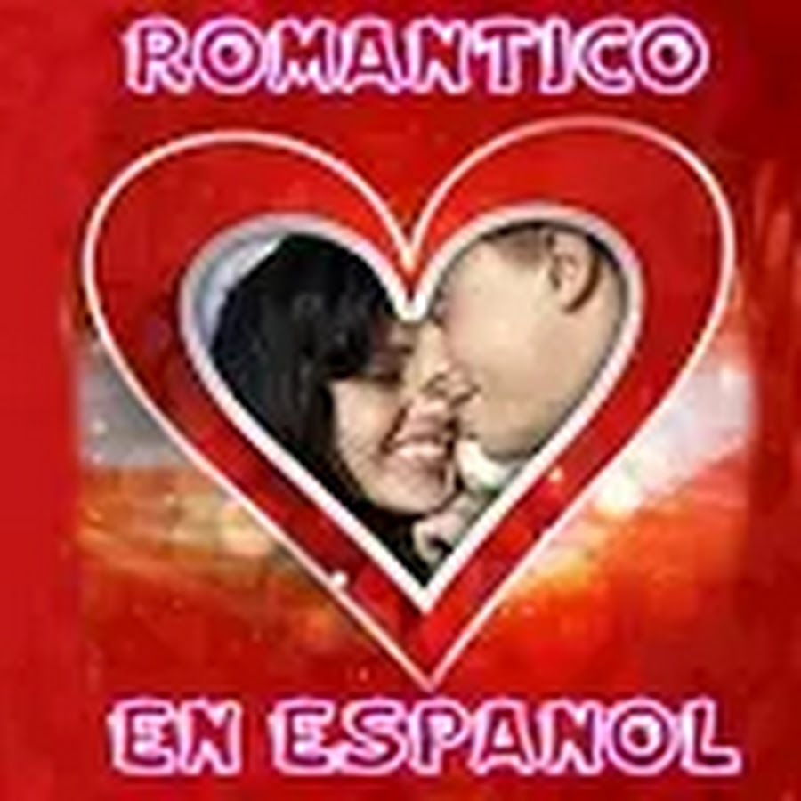 Romantico en EspaÃ±ol