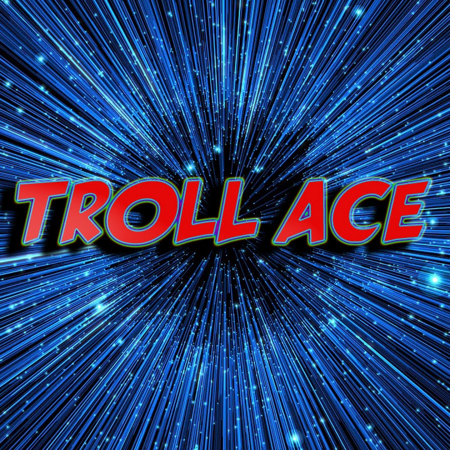 Troll Ace