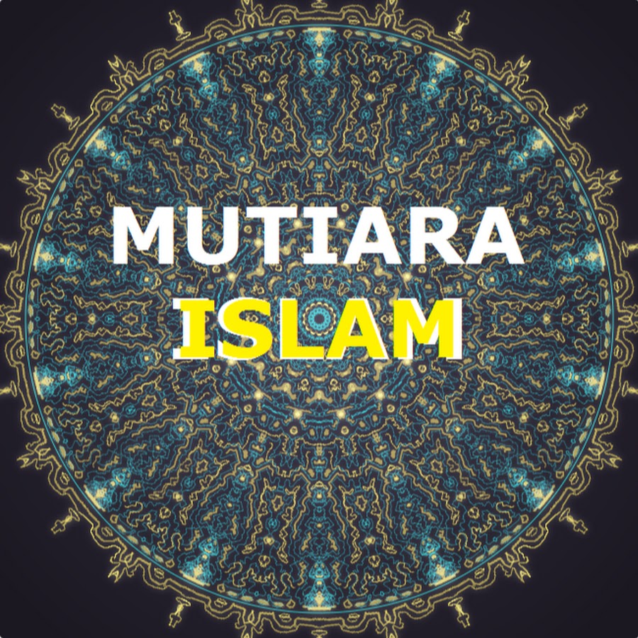 MUTIARA ISLAM Аватар канала YouTube
