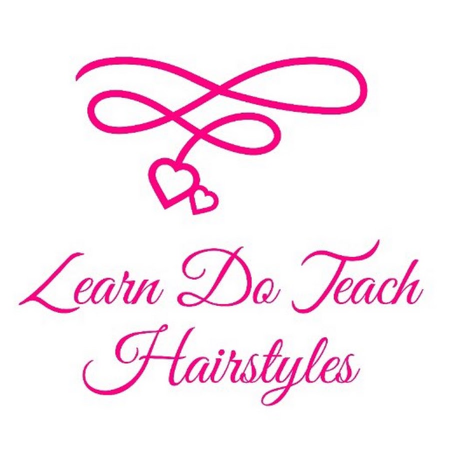 Learn Do Teach Hairstyles رمز قناة اليوتيوب