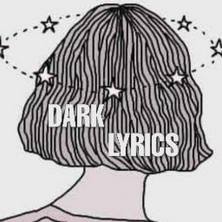 Dark Lyrics Avatar de chaîne YouTube