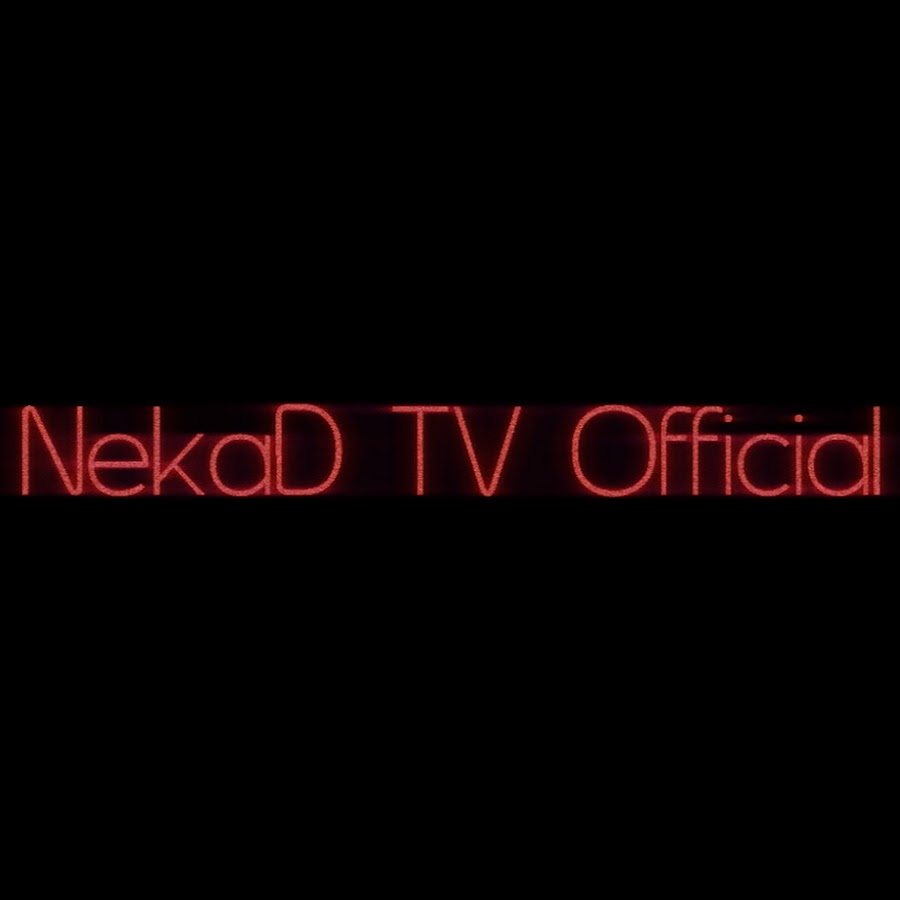 NekaD TV Official - YouTube
