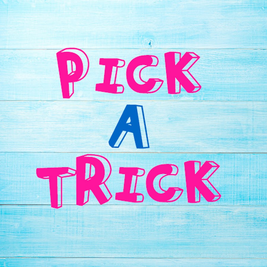 Pick a Trick رمز قناة اليوتيوب