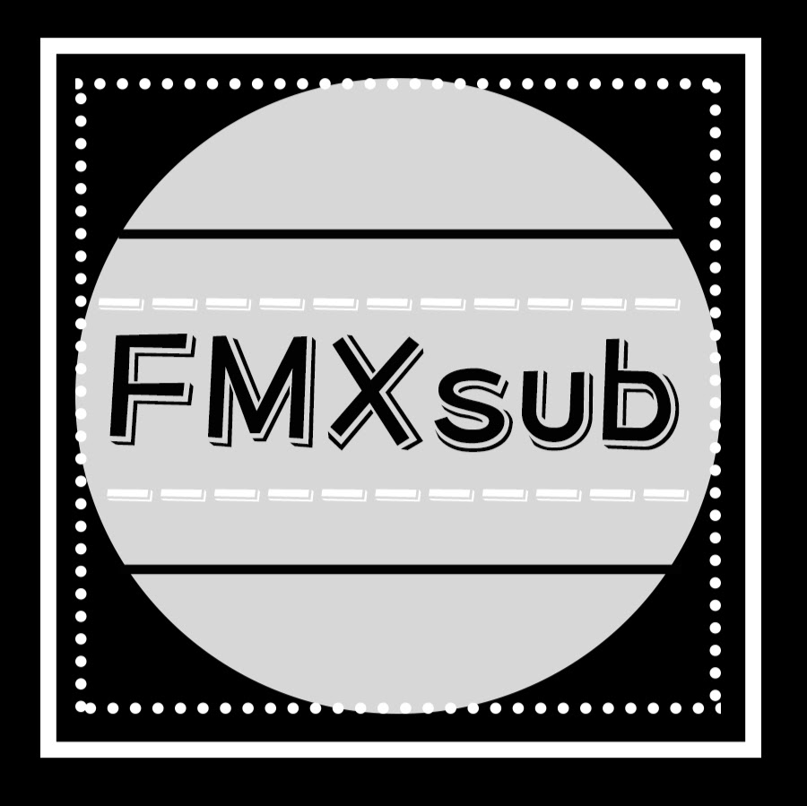 FMX SUB