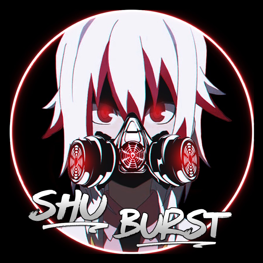 Shu [BURST] YouTube channel avatar