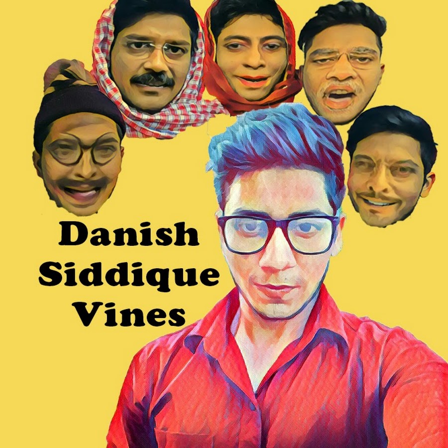 Danish Siddique Vines Avatar canale YouTube 