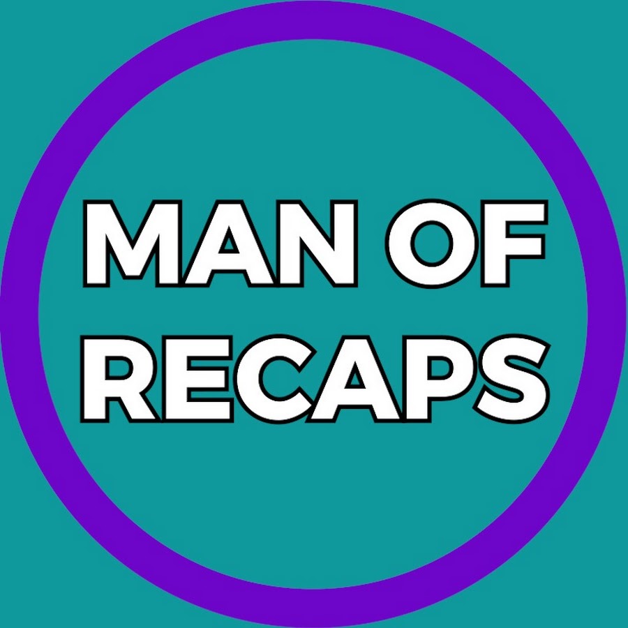 Man Of Recaps رمز قناة اليوتيوب