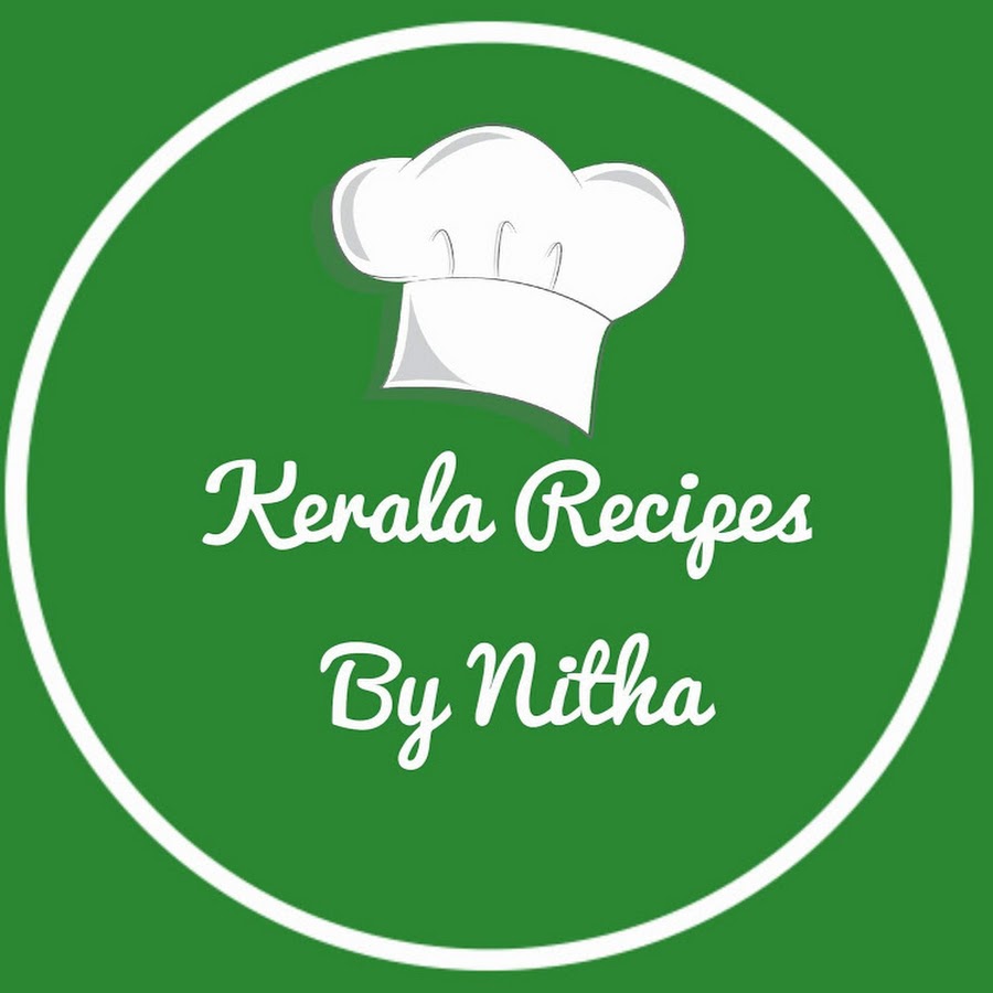 Kerala Recipes By Nitha. رمز قناة اليوتيوب