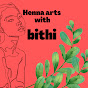 Henna arts with Bithi