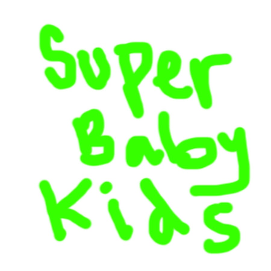 Super Baby Kids Аватар канала YouTube