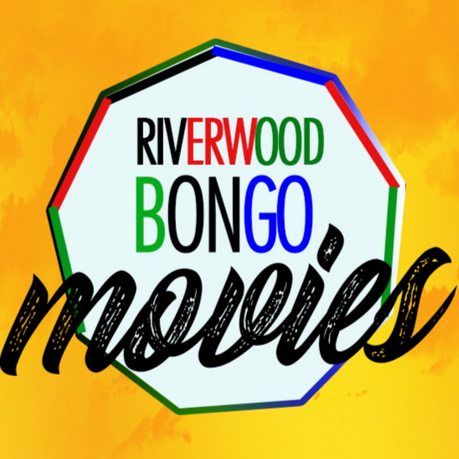 RIVERWOOD BONGO MOVIES