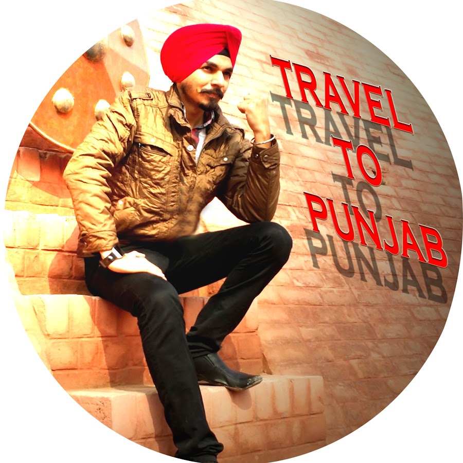 TRAVEL TO PUNJAB YouTube channel avatar