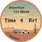 Time 4 Dirt YouTube Profile Photo