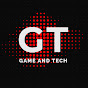 GT - GAME AND TECH