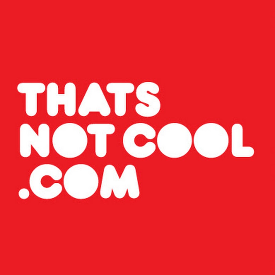 Is not cool. Not cool. thats not.