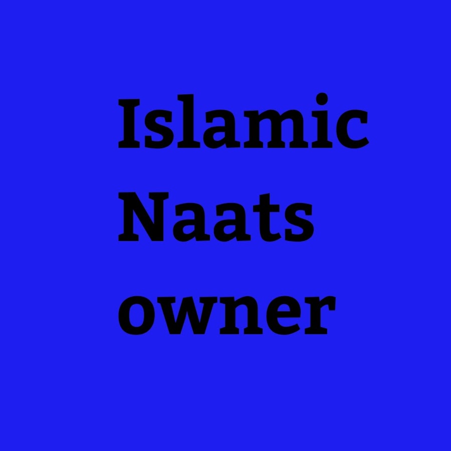 Islamic Naats