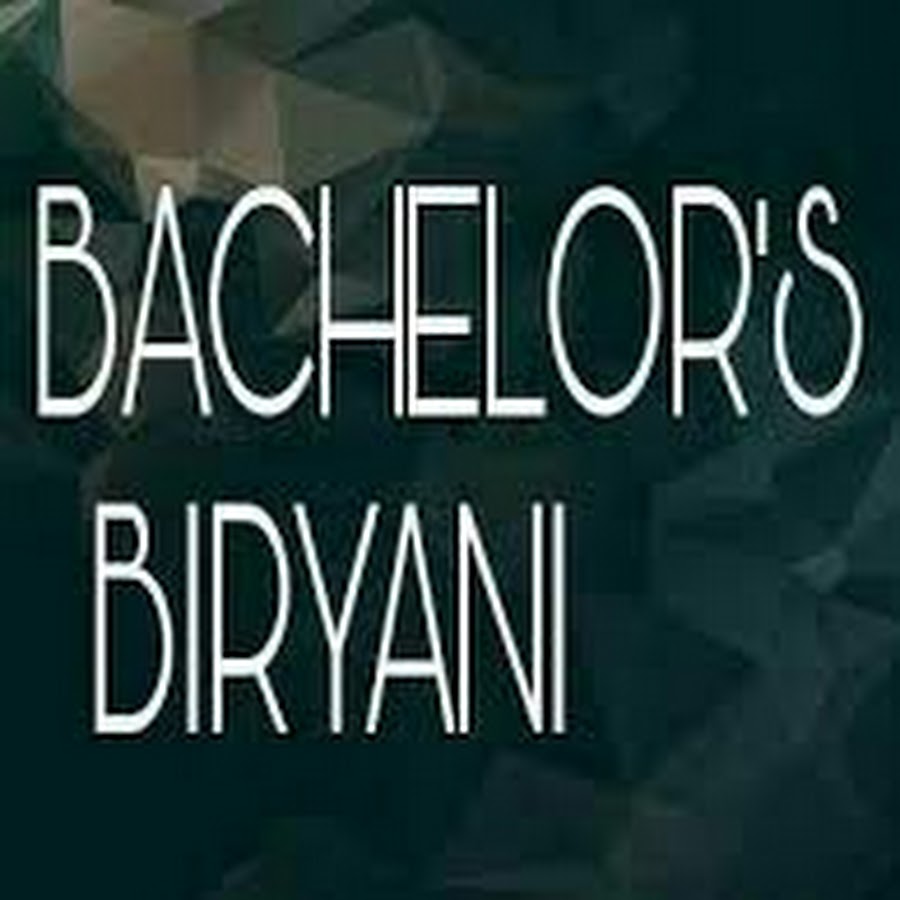 Bachelor's Briyani