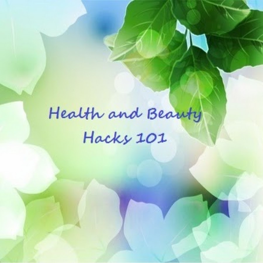 Health &BeautyHacks101