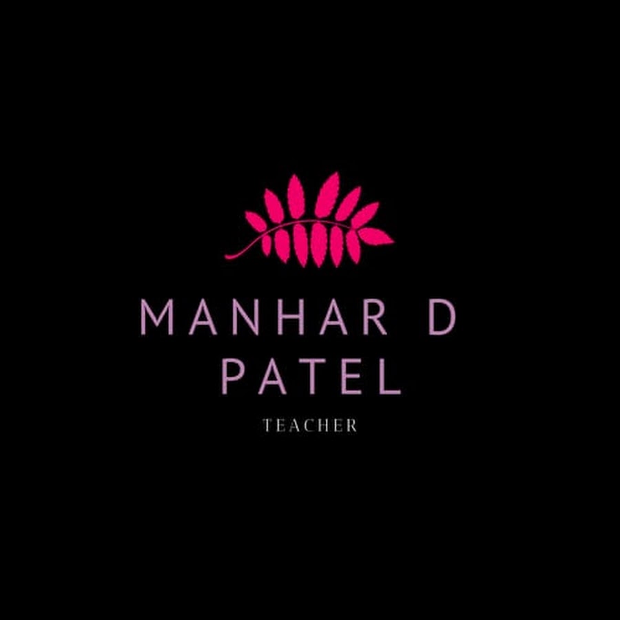 MANHAR.D. PATEL Avatar de chaîne YouTube