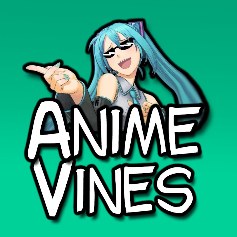 Anime Vines Avatar de chaîne YouTube