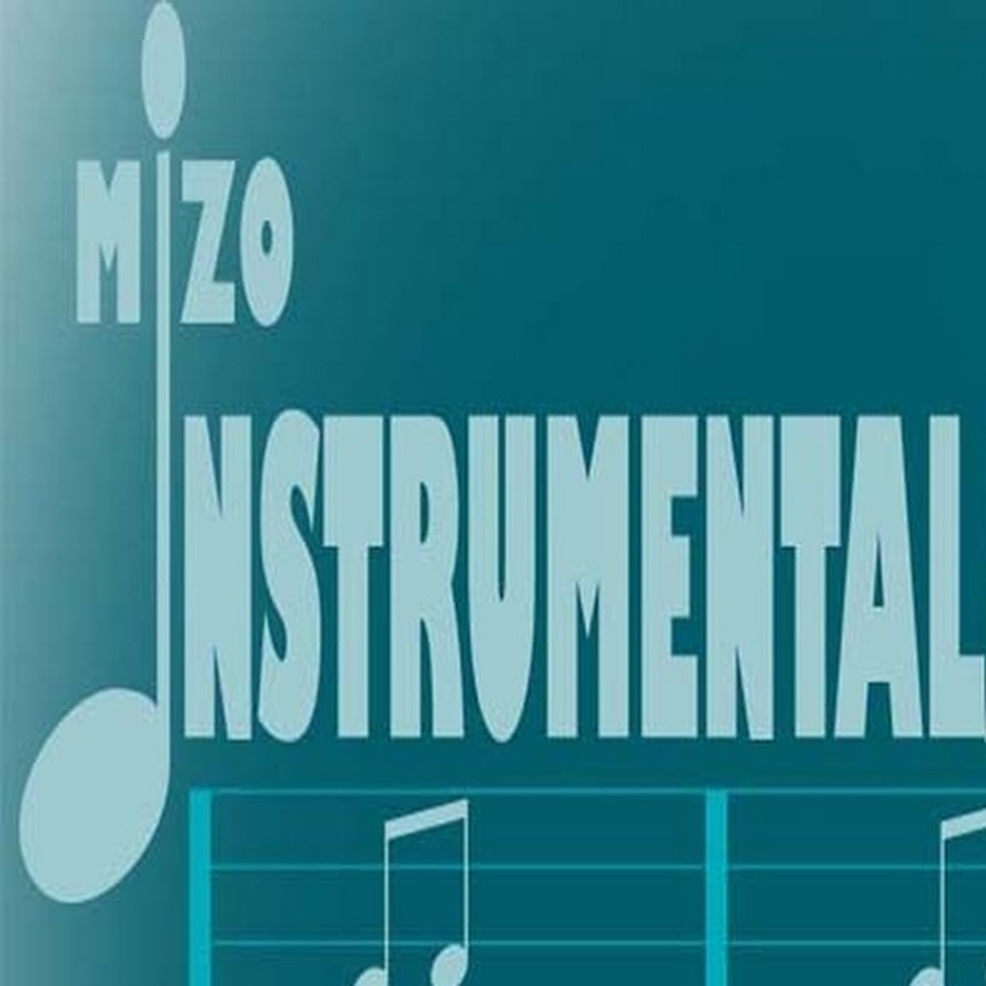 Mizo Instrumental/Soundtrack यूट्यूब चैनल अवतार