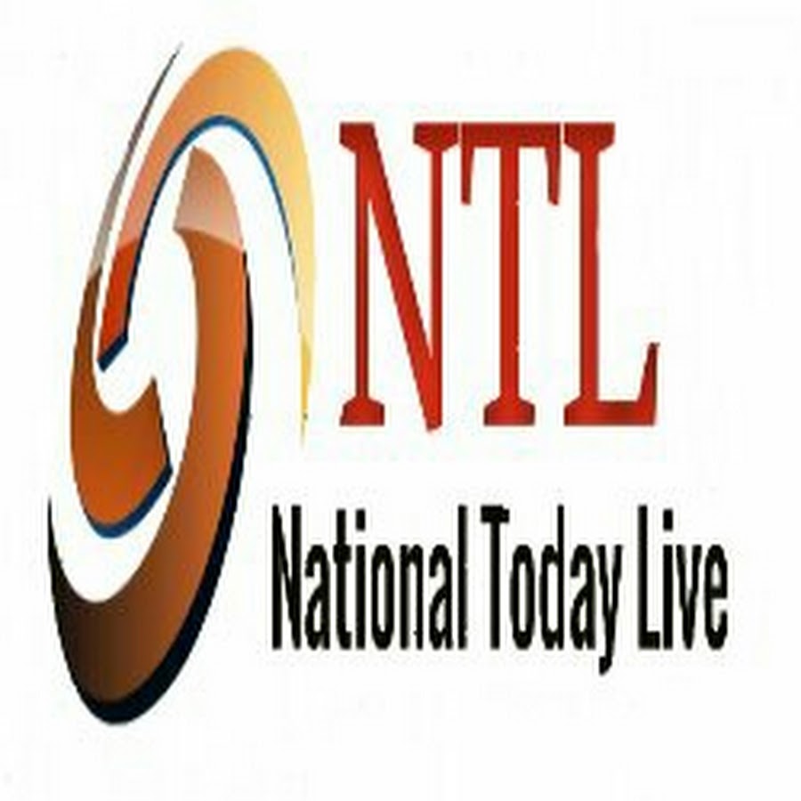 NATIONAL TODAY LIVE यूट्यूब चैनल अवतार