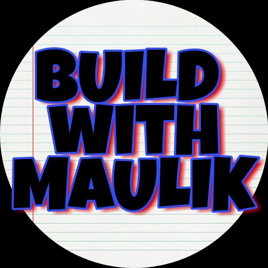 BUILD with MAULIK YouTube kanalı avatarı