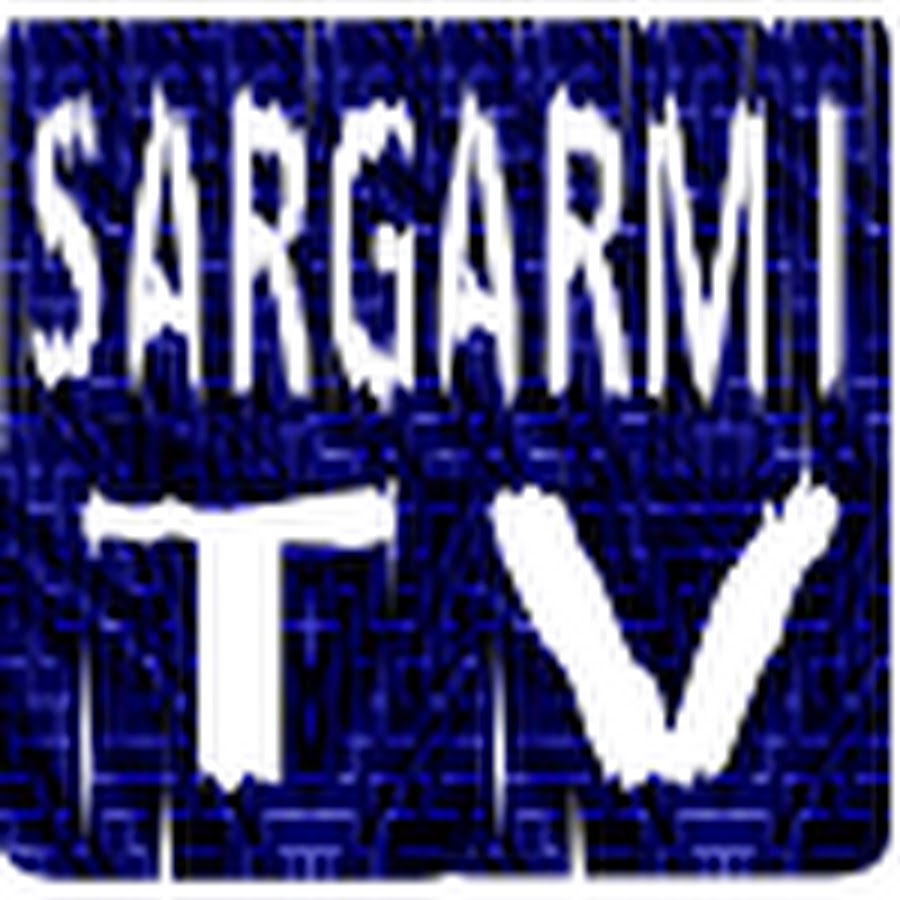 SARGARMI TV YouTube channel avatar