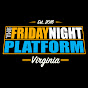 The Friday Night Platform TV YouTube Profile Photo