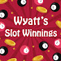 Wyatt's Slot Winnings YouTube Profile Photo