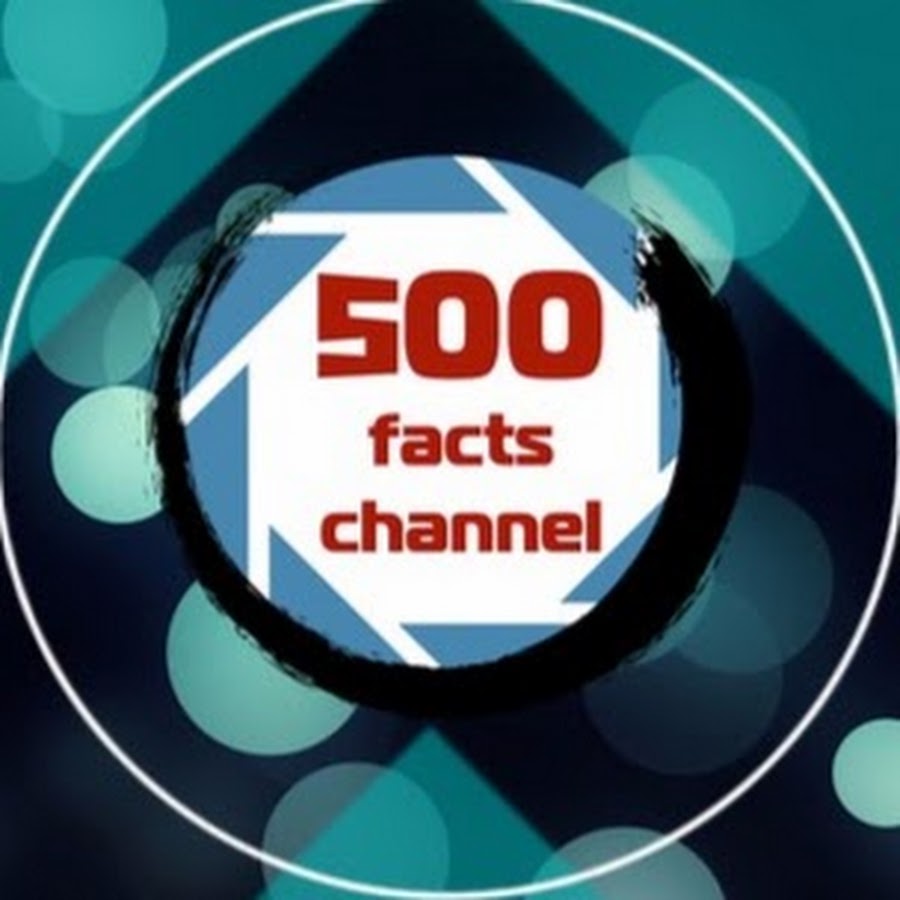 500FACTS Channel YouTube channel avatar