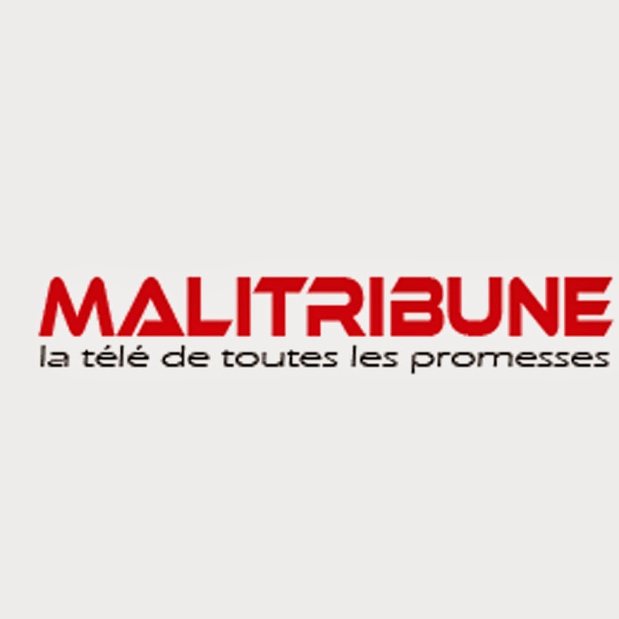 MALITRIBUNE TV - La tÃ©lÃ© de toutes les promesses رمز قناة اليوتيوب