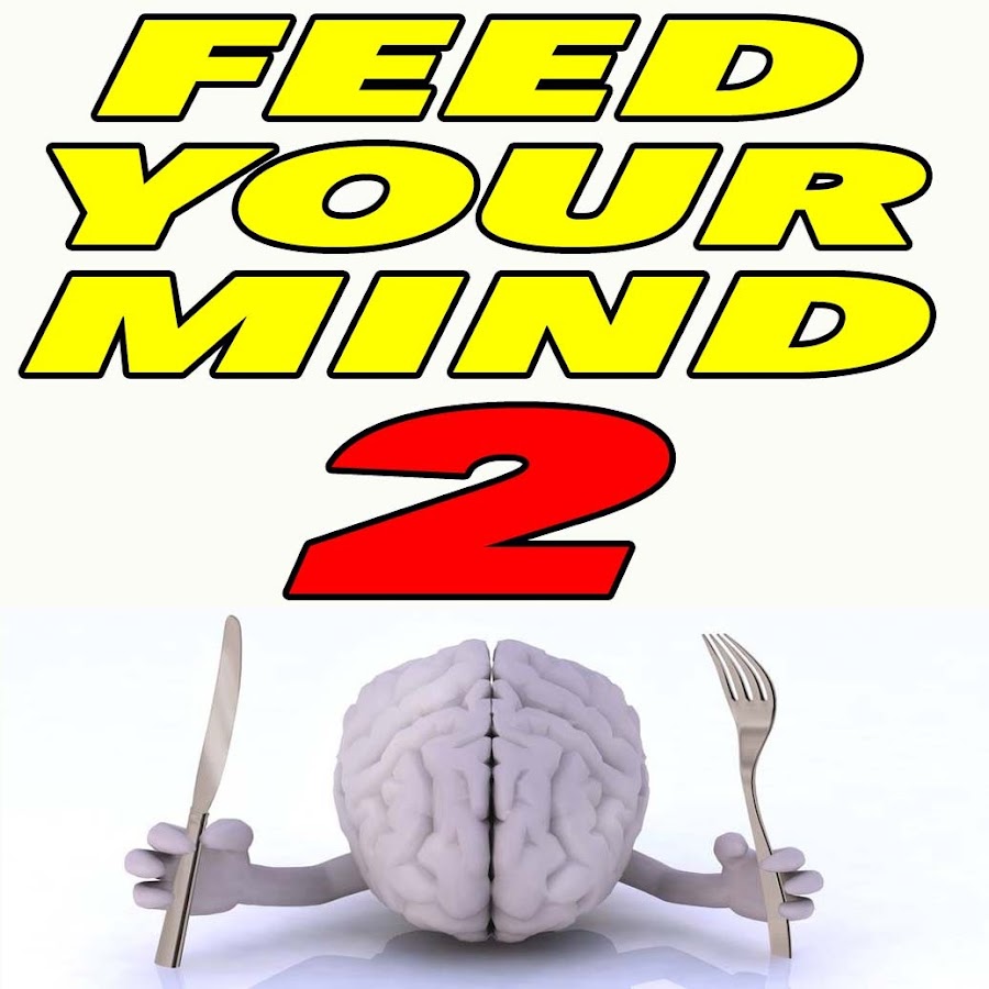 Feed Your Mind 2 YouTube channel avatar