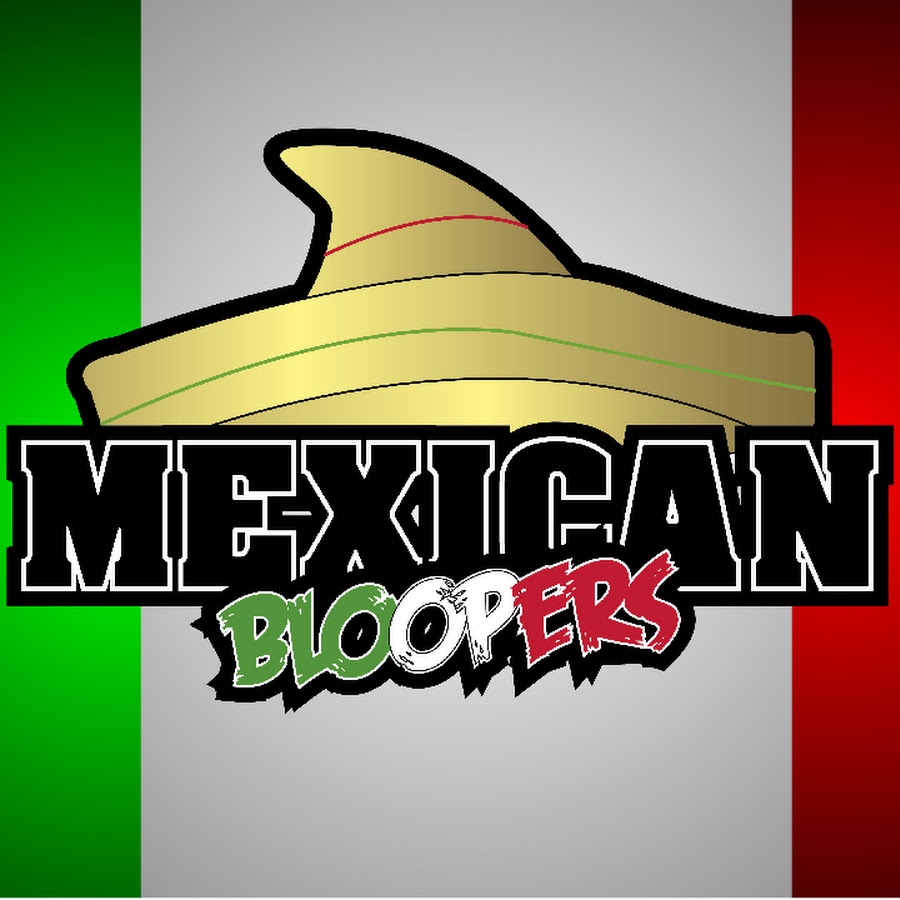 MEXICANBLOOPERS YouTube kanalı avatarı