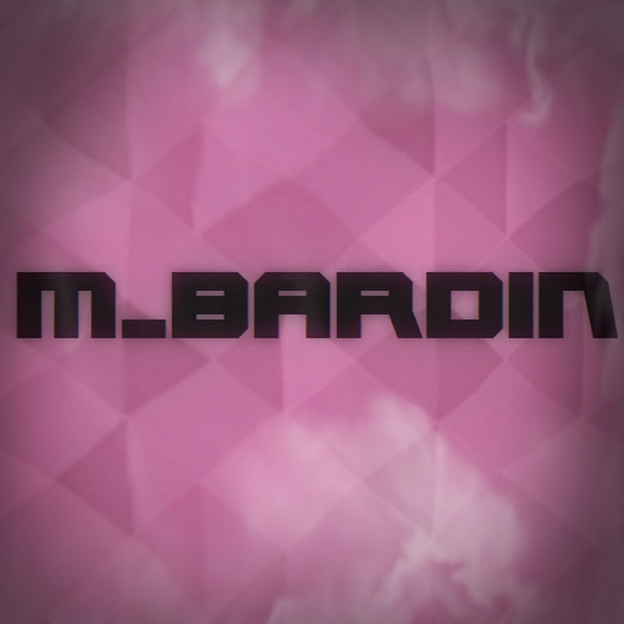 M_Bardin رمز قناة اليوتيوب